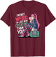 I'm Not Weird Just More Creative Than You Kawaii Anime Girl T-Shirt - T-Shirt | Maroon