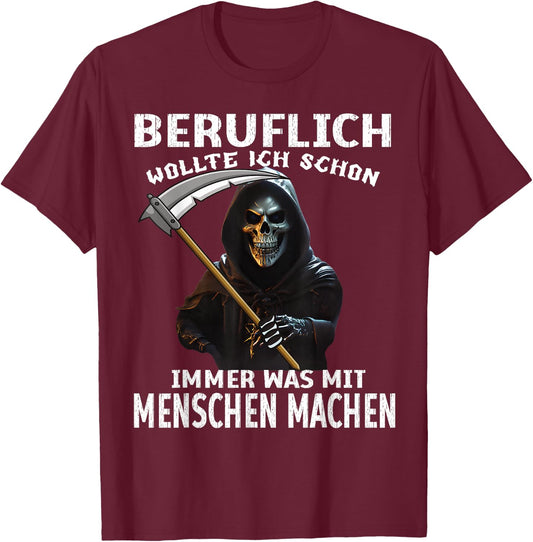 Halloween Costume Grim Reaper Zombie Funny Sarcasm Saying , black T-Shirt - T-Shirt | Maroon