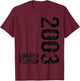 23 Years Birthday Man Woman Vintage 2003 T-Shirt - T-Shirt | Maroon
