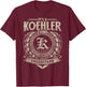 It's A KOEHLER Thing You Wouldn't Understand Name Vintage T-Shirt - T-Shirt | Maroon