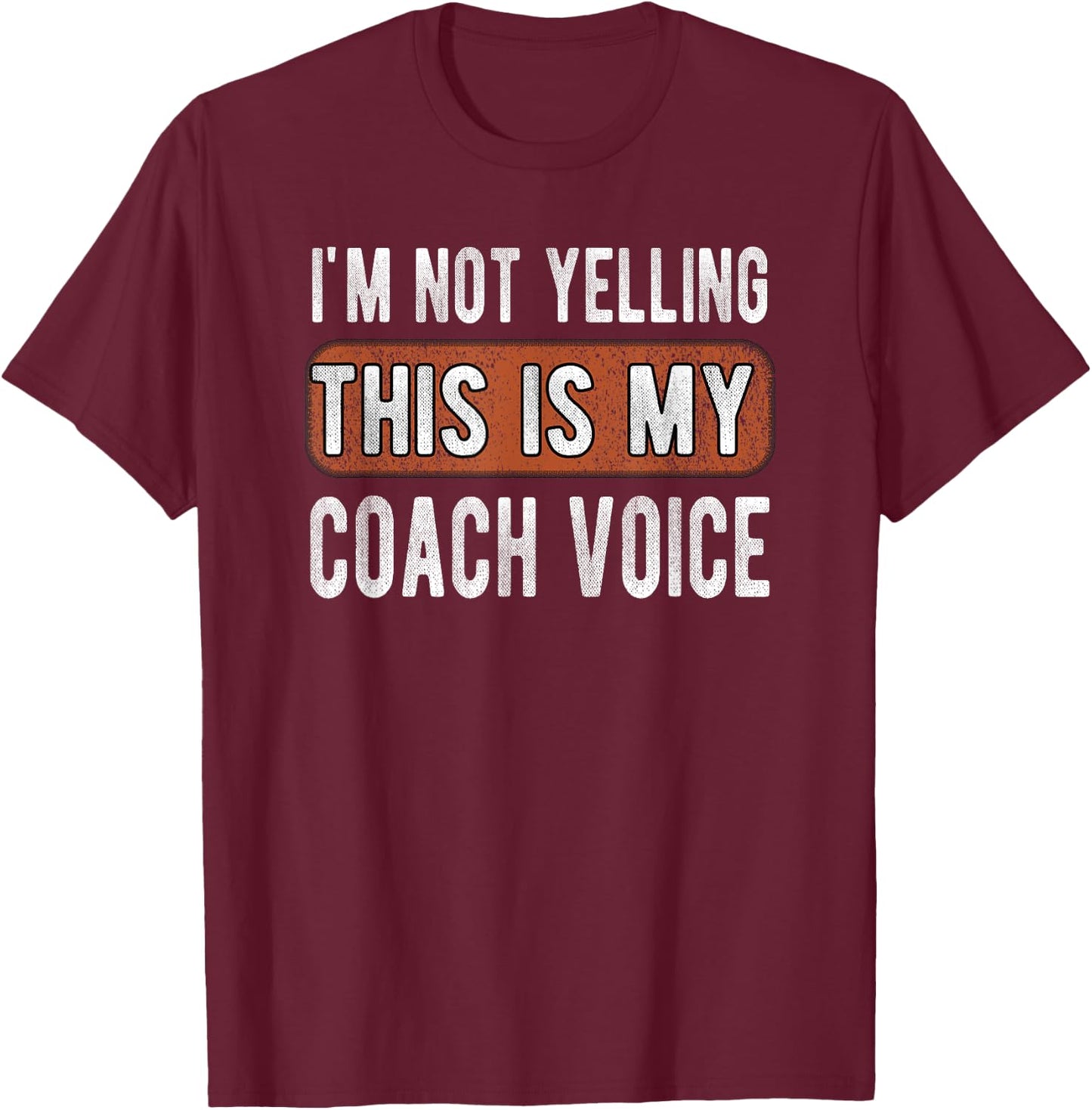 This Is My Coach Voice Coaching T-Shirt - T-Shirt | Maroon