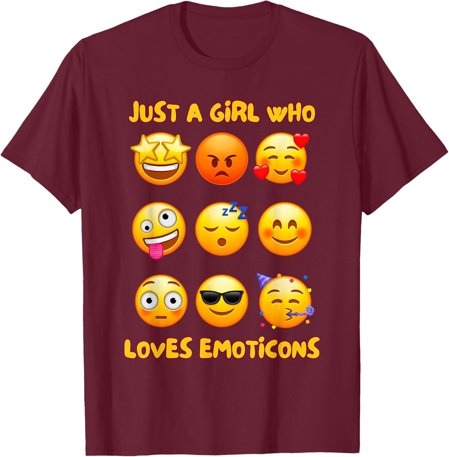 Just A Girl Who Loves Emoticons Cute & Funny Emotion Faces T-Shirt - T-Shirt | Maroon