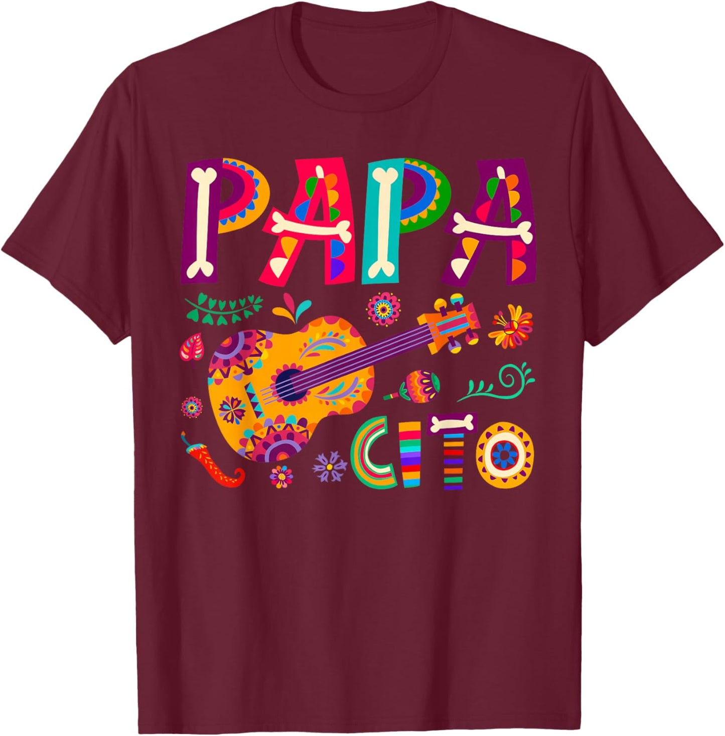 Cinco De Mayo Papacito Flower Papa Cito Mexican T-Shirt - T-Shirt | Maroon