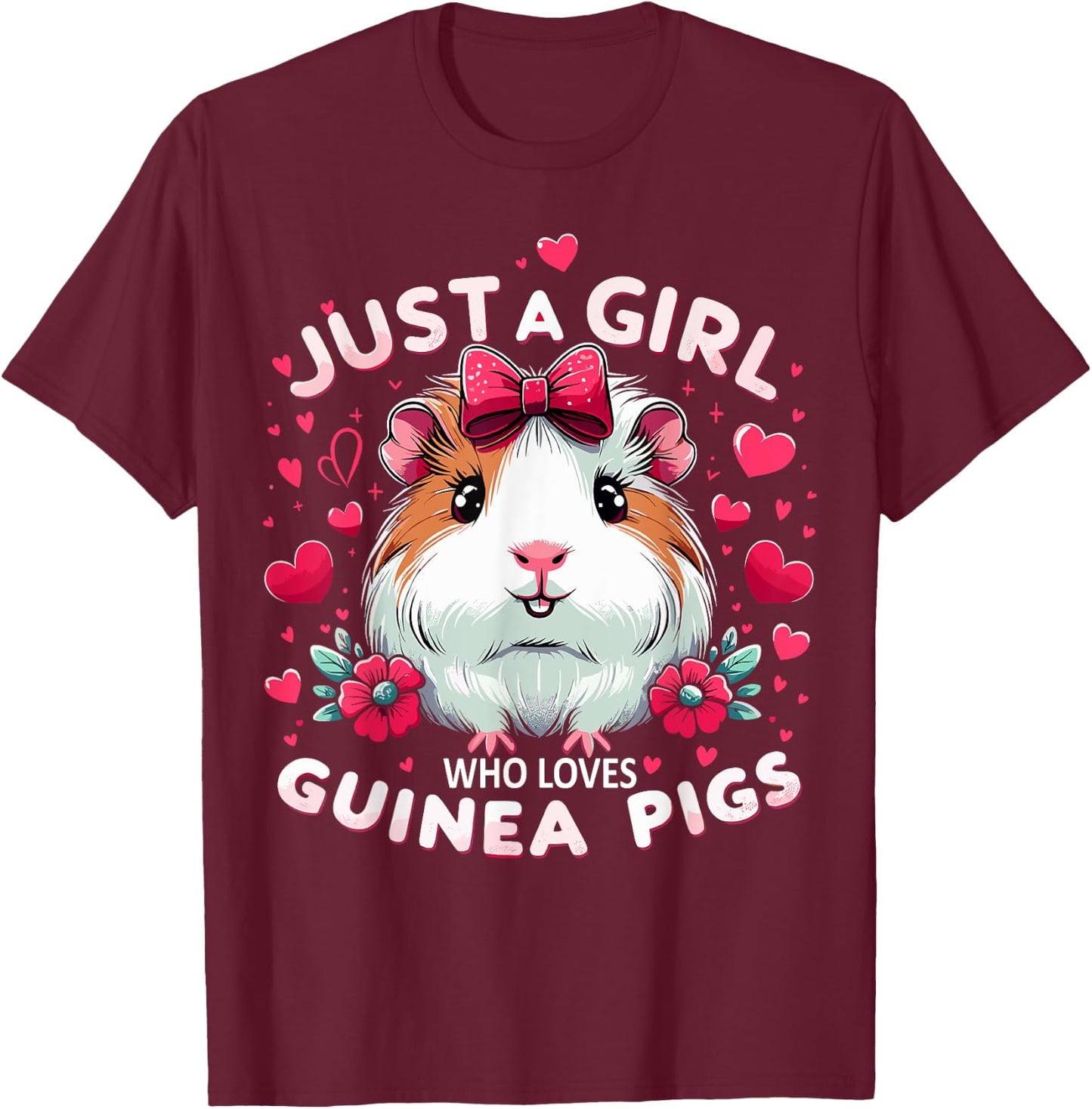Just A Girl Who Loves Guinea Pigs Lover Mom T-Shirt - T-Shirt | Maroon