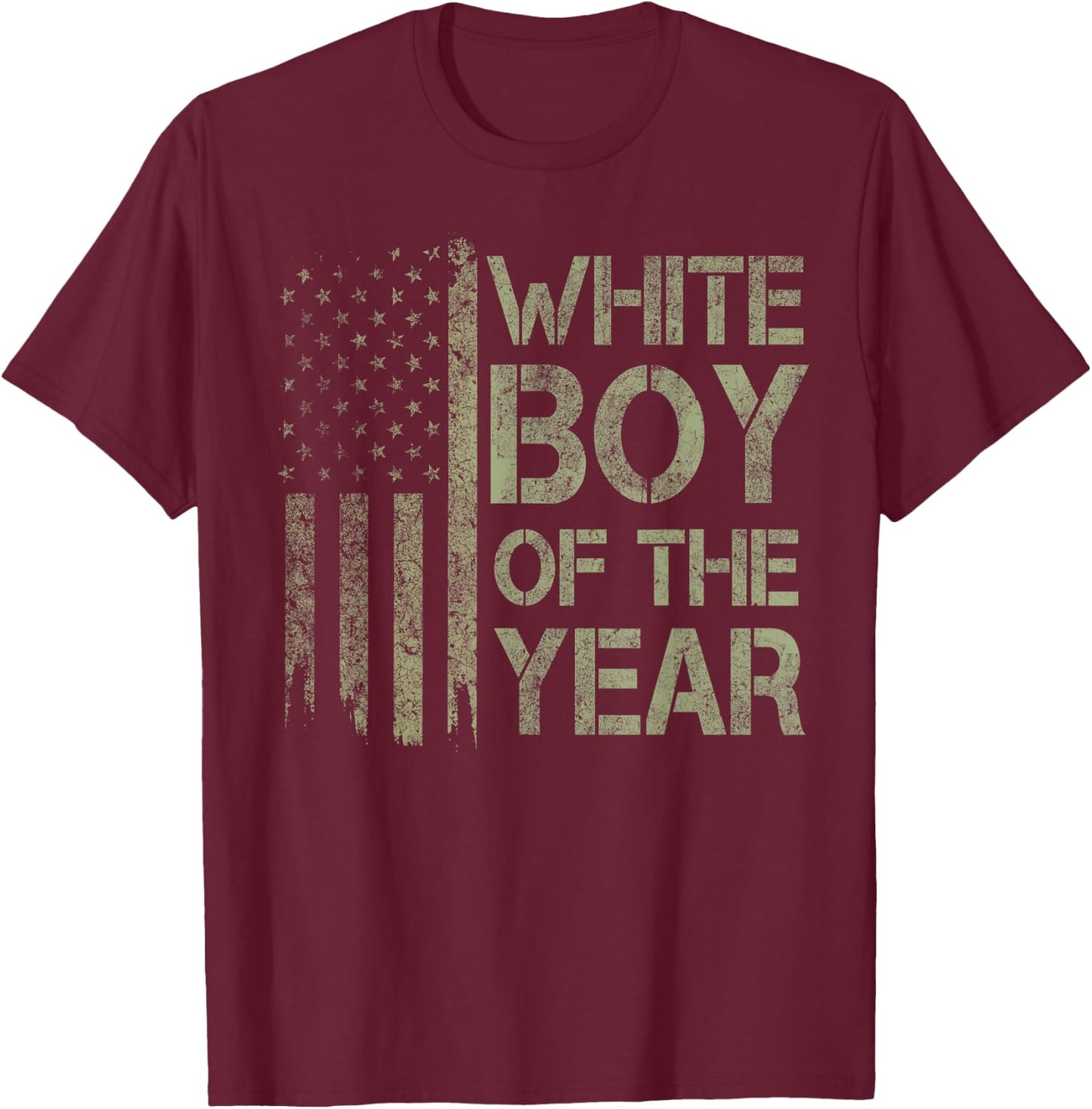 White Boy of The Year USA American Flag 4th July 1776 250yr T-Shirt - T-Shirt | Maroon
