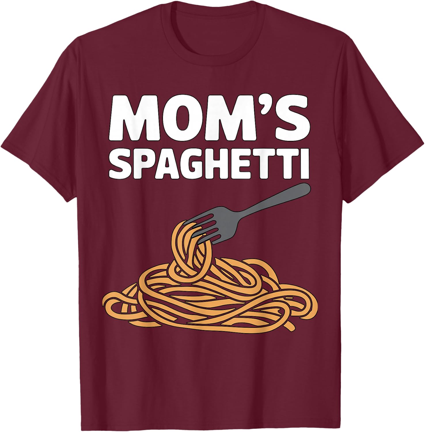 Mom’s Spaghetti T-Shirt - T-Shirt | Maroon
