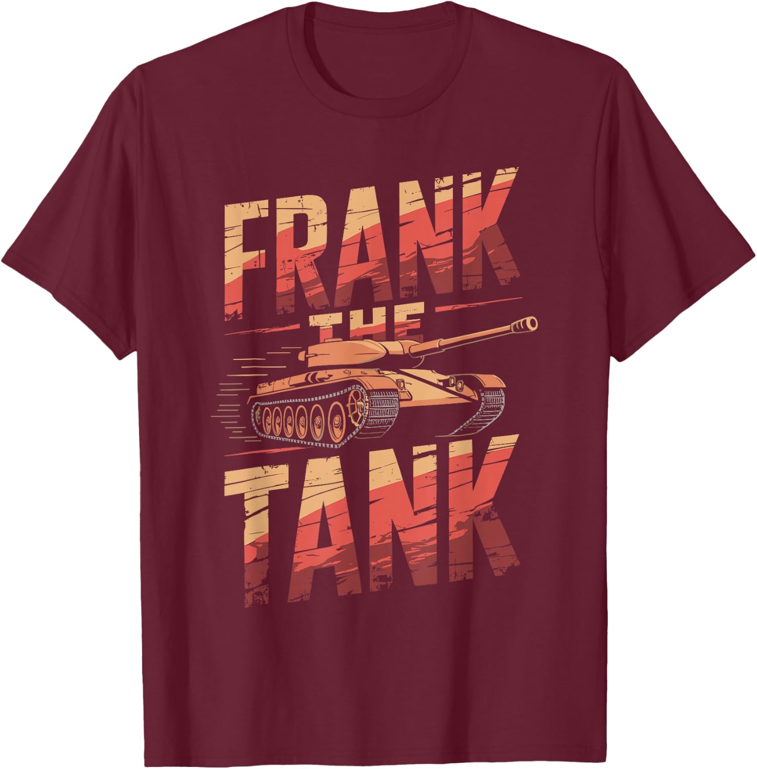 Frank the Tank Shirt Personalized Name Frank T-Shirt - T-Shirt | Maroon