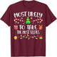 Most Likely To Take The Most Selfies Christmas Tree Xmas T-Shirt - T-Shirt | Maroon