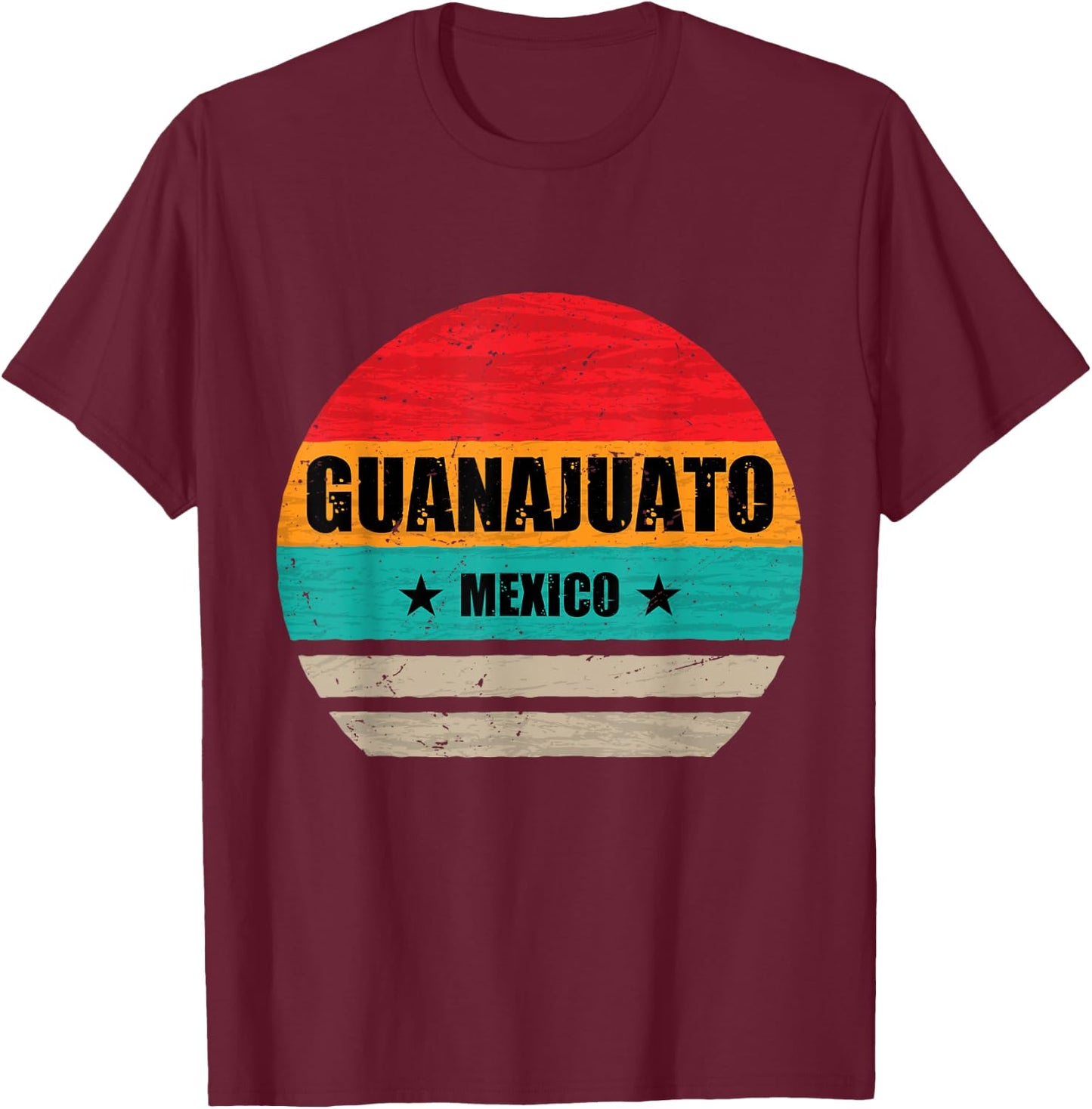 Guanajuato Mexico - Proud Mexican - Guanajuato Retro Vintage T-Shirt - T-Shirt | Maroon