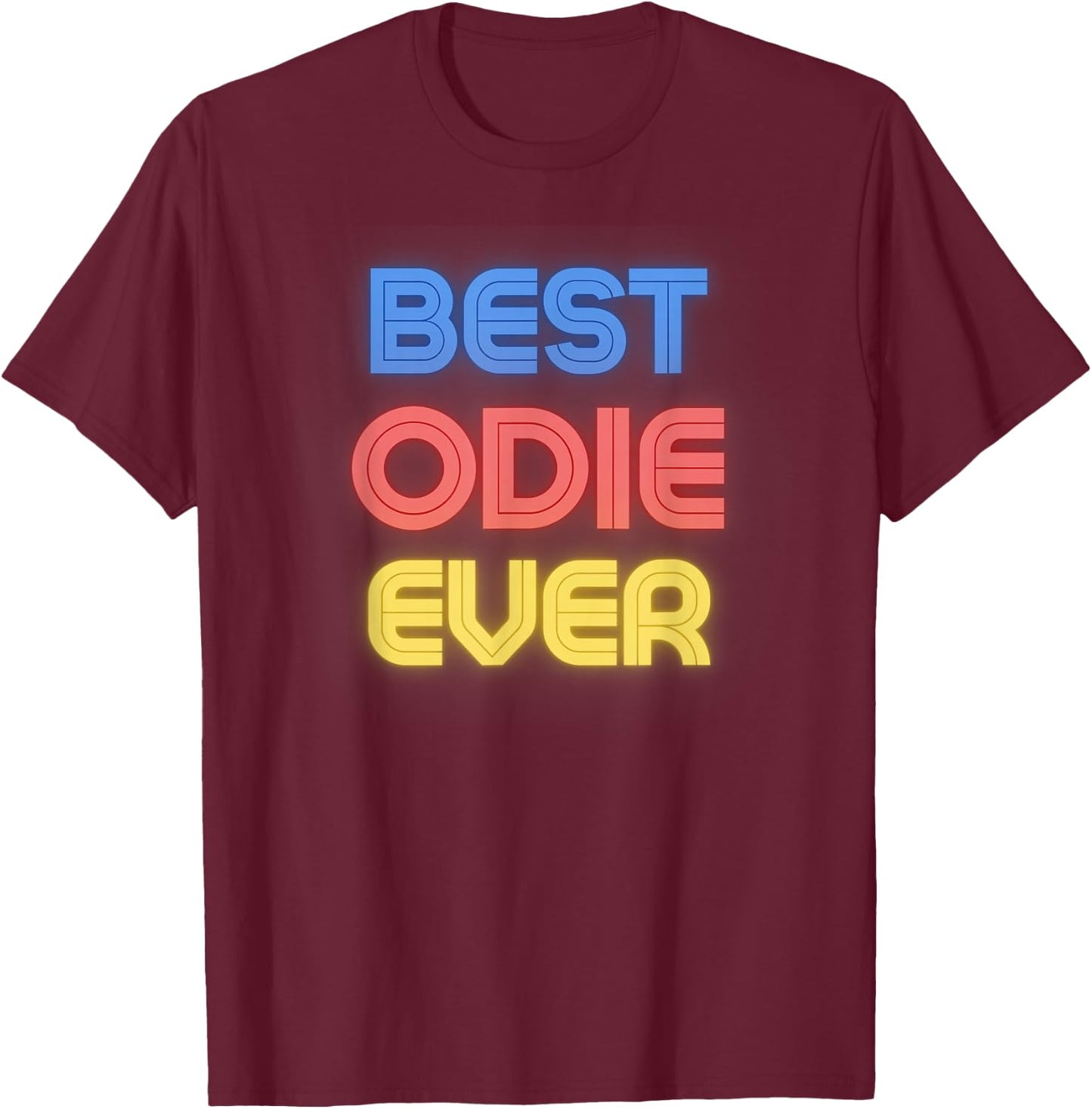 Odie Name Shirts & Gifts Best Odie Ever - Funny Odie Name T-Shirt - T-Shirt | Maroon
