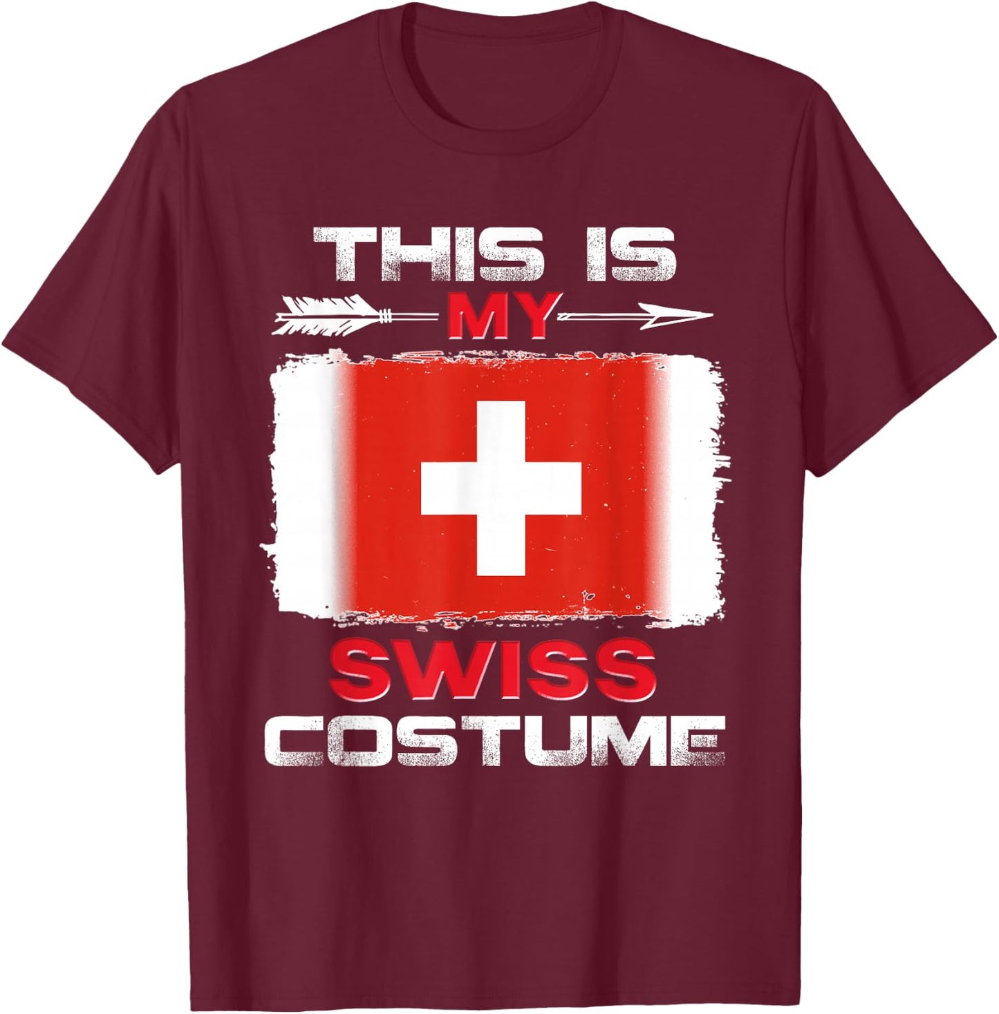 Das ist mein Schweizer Kostüm Schweiz , black T-Shirt - T-Shirt | Maroon