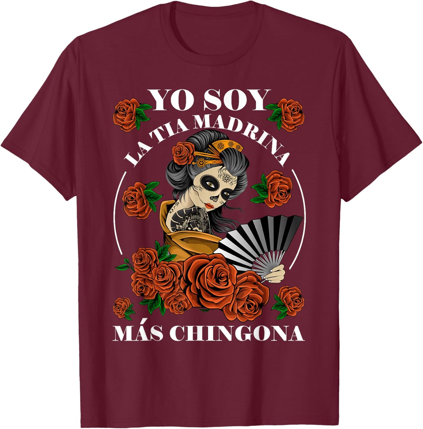 Yo Soy La Tia Madrina Mas Chingona Tia Madrina Proposal T-Shirt - T-Shirt | Maroon