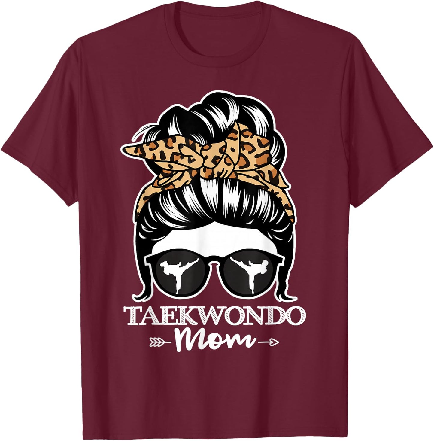 Taekwondo Mom Messy Bun Hair Funny Taekwondo Athlete Mom T-Shirt - T-Shirt | Maroon