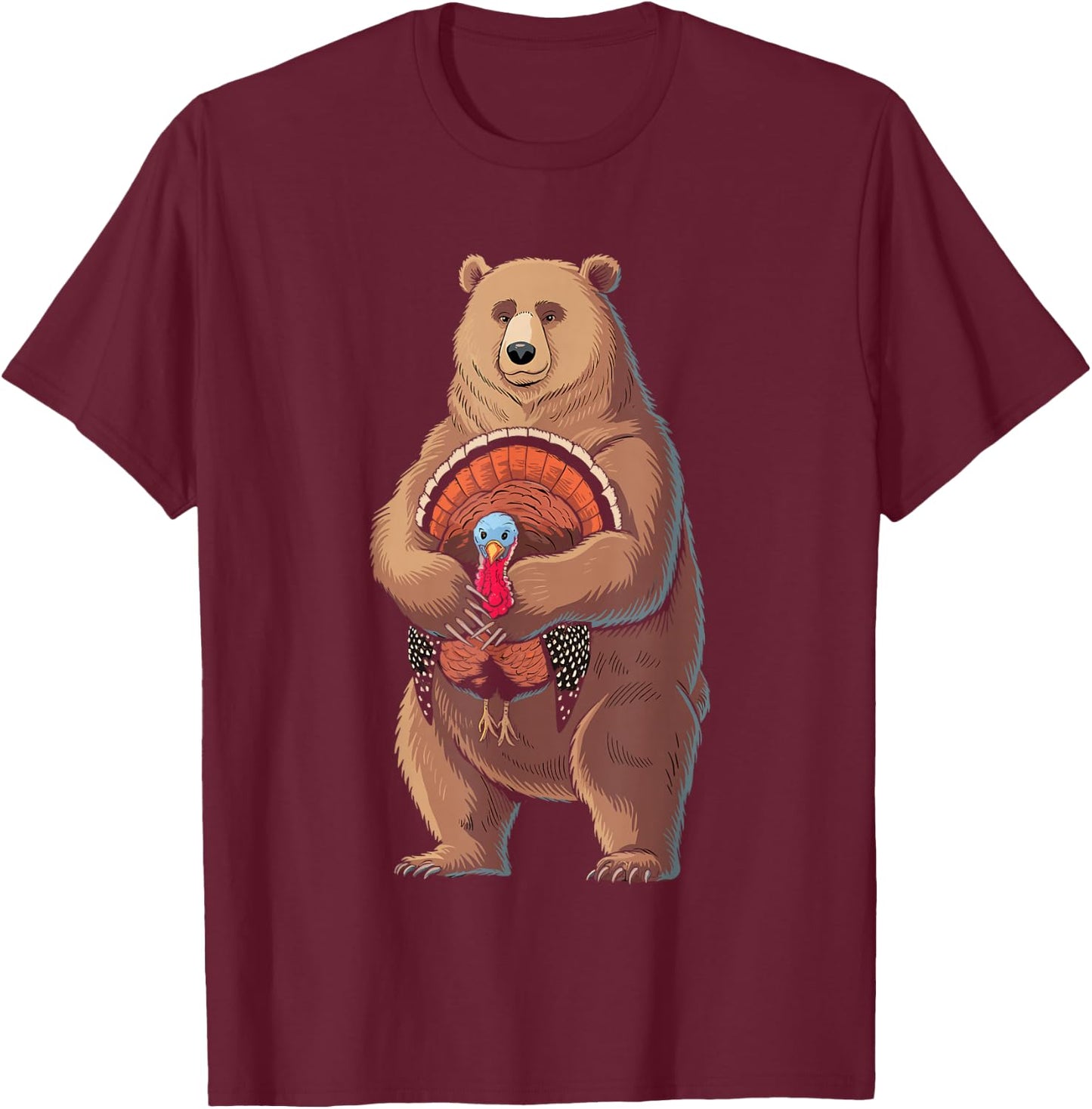 Funny Thanksgiving Bear Hugging A Turkey T-Shirt - T-Shirt | Maroon