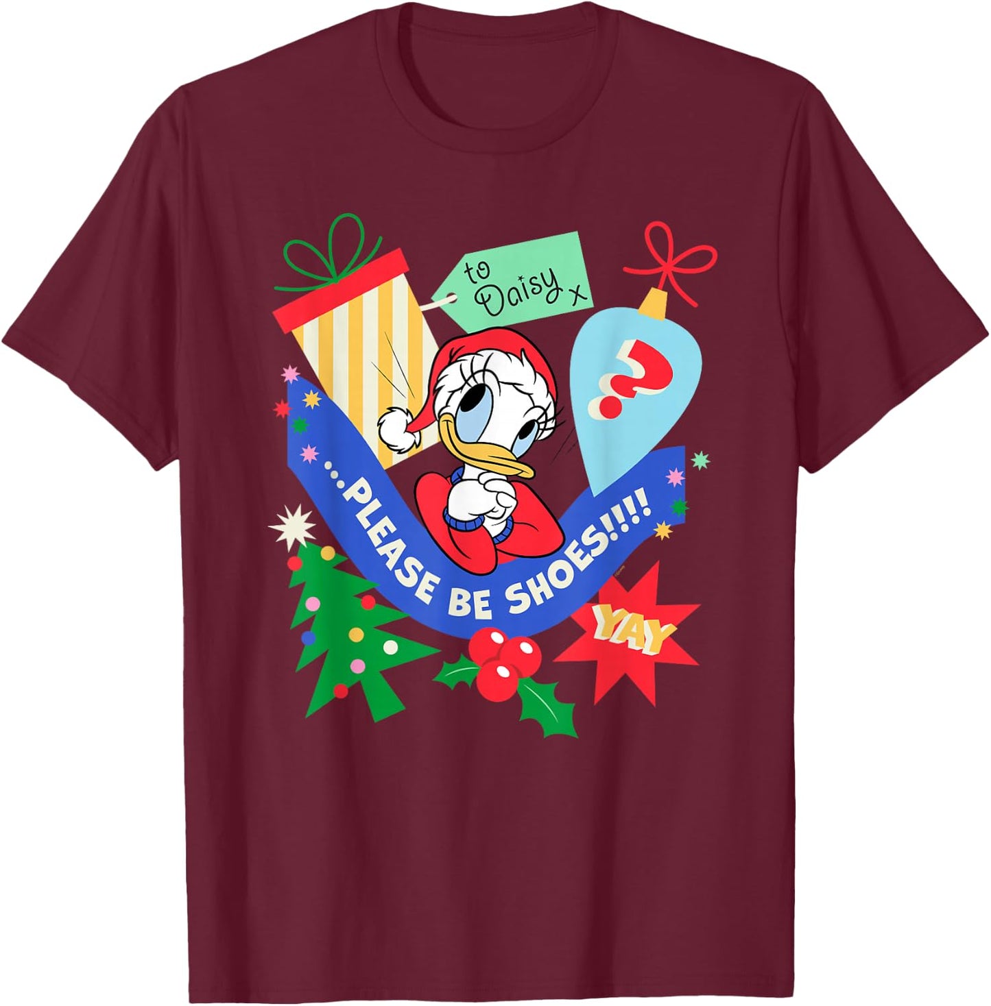 Disney Daisy Duck Christmas Holiday Please Be Shoes T-Shirt - T-Shirt | Maroon