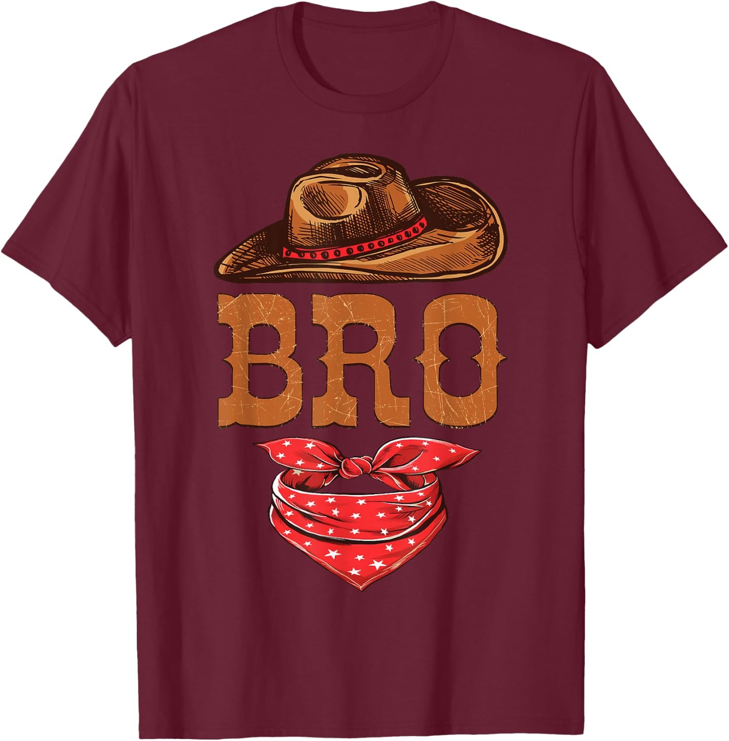 Bro Brother Western Birthday Cowboy Cowgirl Family Matching T-Shirt - T-Shirt | Maroon