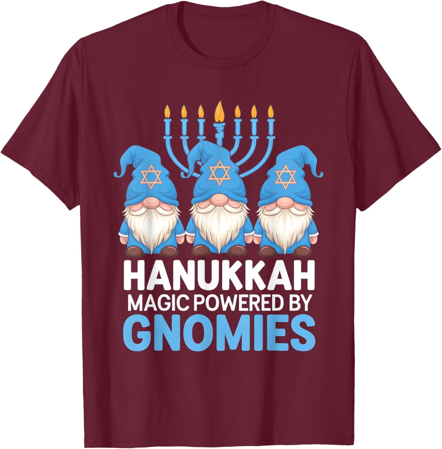 Funny Hanukkah Gnome Magic Powered Gnomies T-Shirt - T-Shirt | Maroon