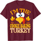 Thanksgiving I'm The Cookie Baking Turkey Matching T-Shirt - T-Shirt | Maroon
