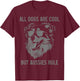 All Dogs Are Cool But Australian Shepherds Rule Aussie Dad T-Shirt - T-Shirt | Maroon