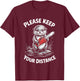 Otter Please Keep your distance Antisocial T-Shirt - T-Shirt | Maroon