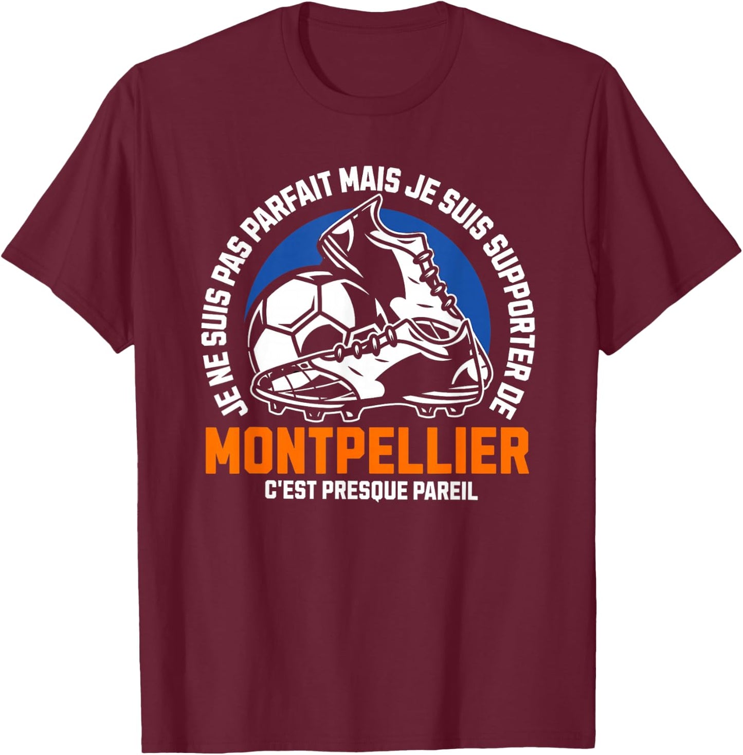 Supporter MONTPELLIER FOOT - FOOTBALL - MONTPELLIER HUMOUR , Black, S T-Shirt - T-Shirt | Maroon