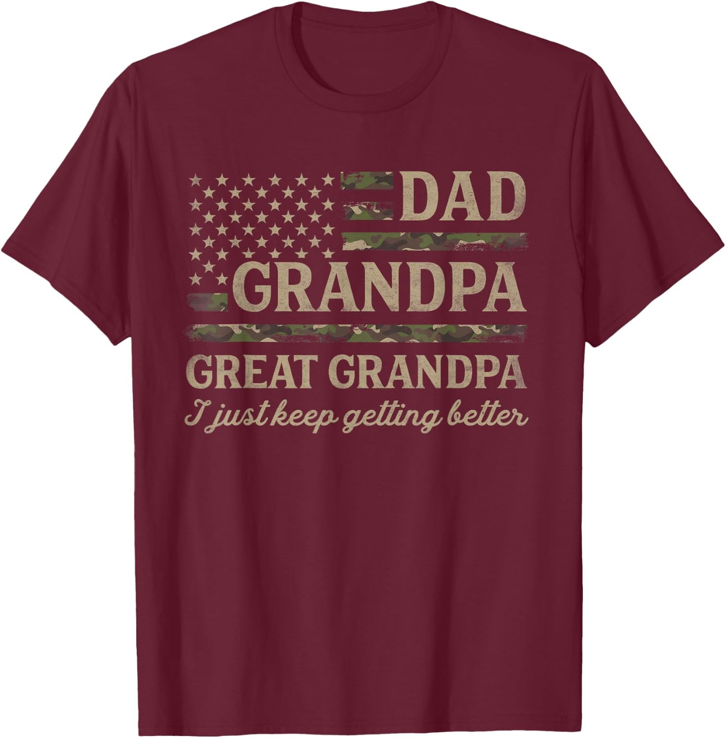 Dad Grandpa Great Grandpa Camo USA Flag Fathers Day Pops T-Shirt - T-Shirt | Maroon