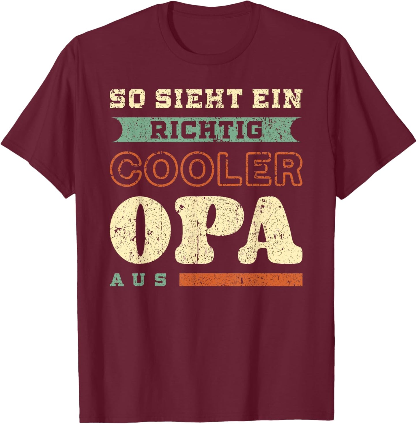 Richtig cooler Opa, Vatertag, Retro-Vintage-Look T-Shirt - T-Shirt | Maroon