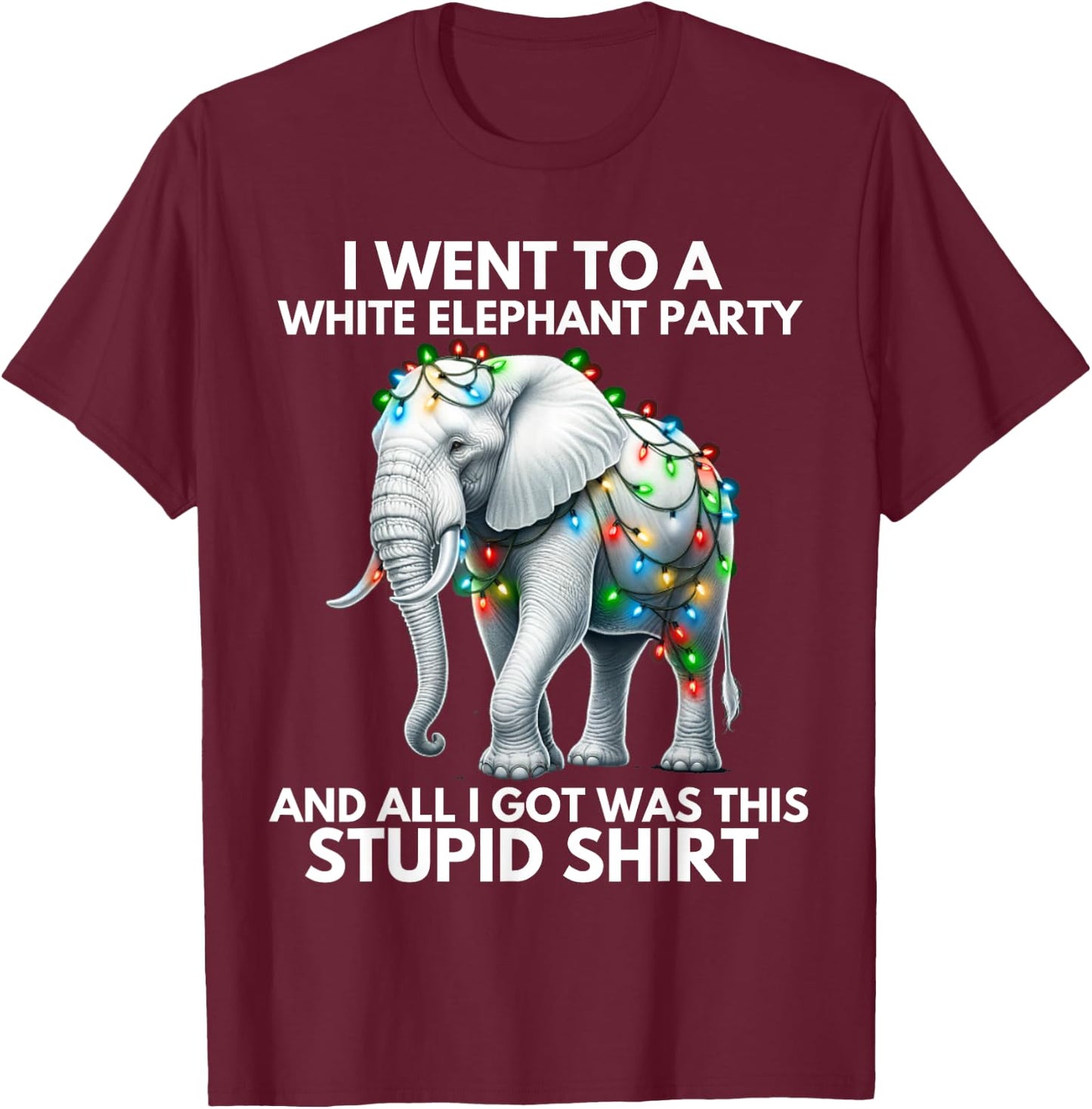 Funny White Elephant Gift Wrapped Elephant Dumb Gift T-Shirt - T-Shirt | Maroon