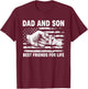 Dad and Son Best Friends for Life Matching Family Father Day T-Shirt - T-Shirt | Maroon