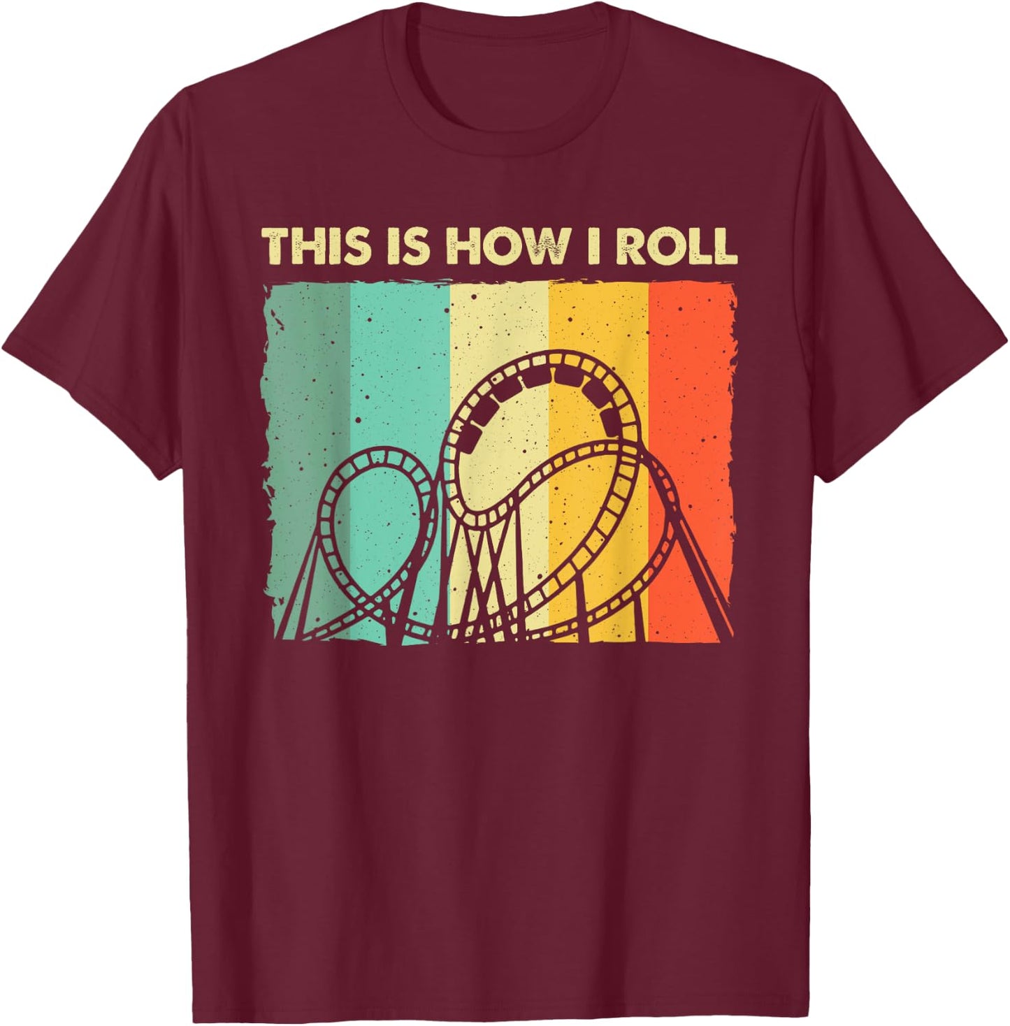 Cool Roller Coaster Women Amusement Theme Park Retro T-Shirt - T-Shirt | Maroon