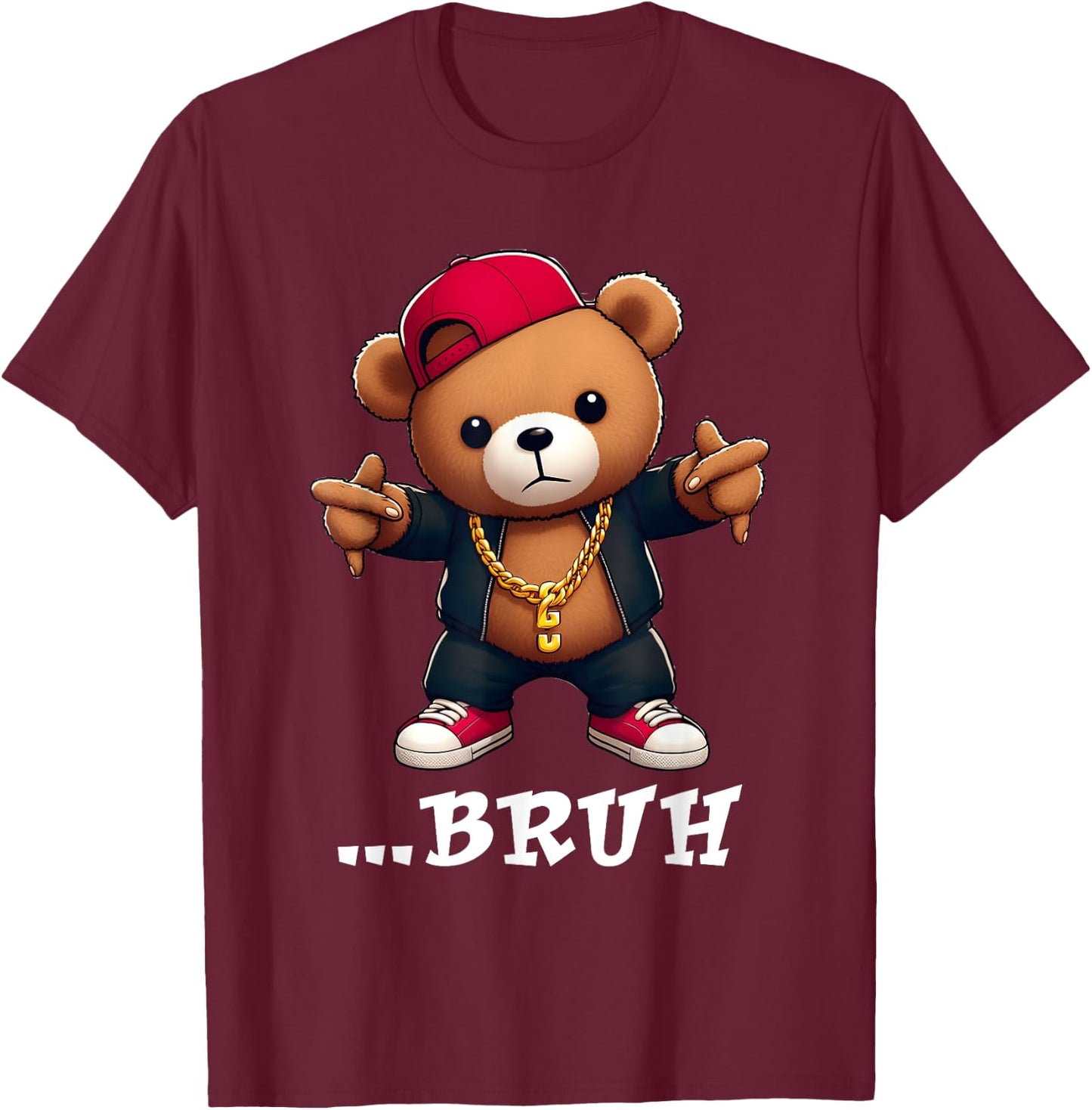 Bruh Meme Hip Hop Teddy Bear Life Street Style Teenager T-Shirt - T-Shirt | Maroon