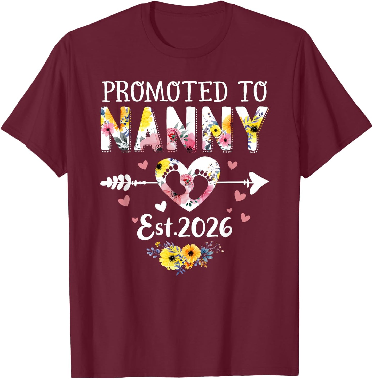 Promoted to Nanny 2026 First Time New Grandma Pregnancy T-Shirt - T-Shirt | Maroon