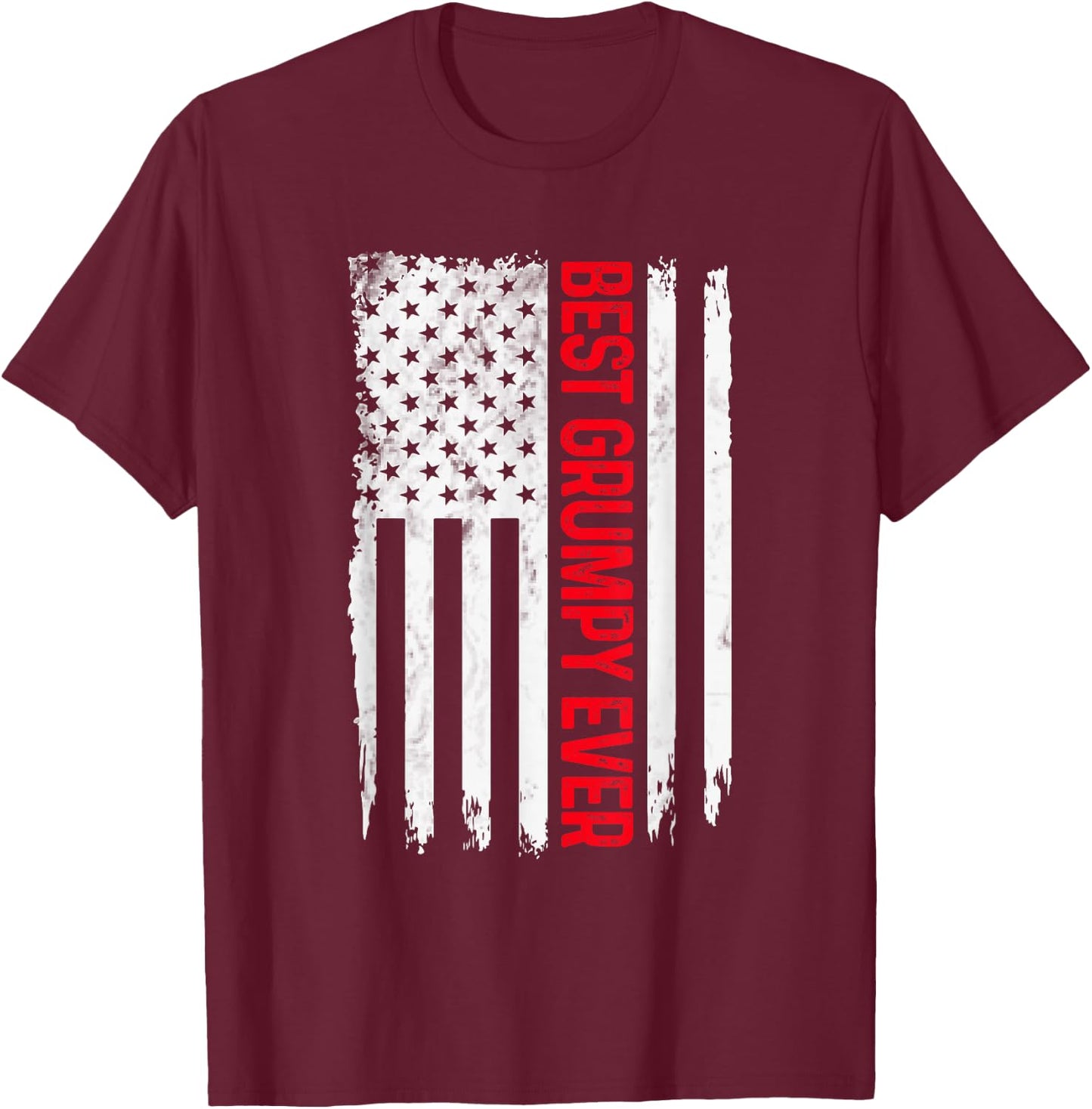 Best Grumpy Ever American flag Funny Papa Grandpa T-Shirt - T-Shirt | Maroon