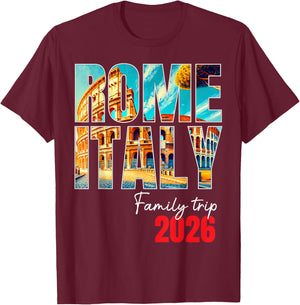 Rome Italy Family Trip 2026 Europe Vacation Colosseum Crew T-Shirt - T-Shirt | Maroon