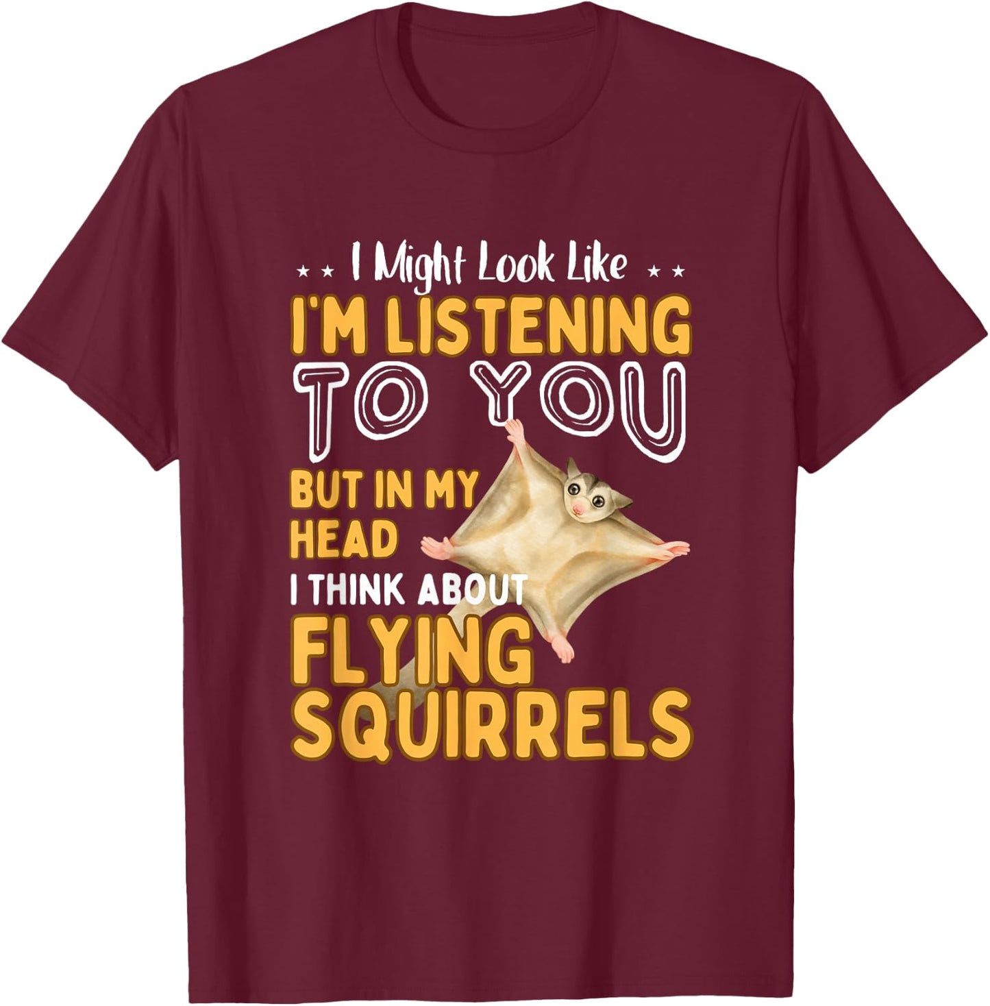 Funny Flying Squirrel Shirt Animal Lover Flying Squirrels T-Shirt - T-Shirt | Maroon