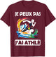 Je Peux Pas J'ai Athlete Athlete 2025 Athletes Runner T-Shirt - T-Shirt | Maroon