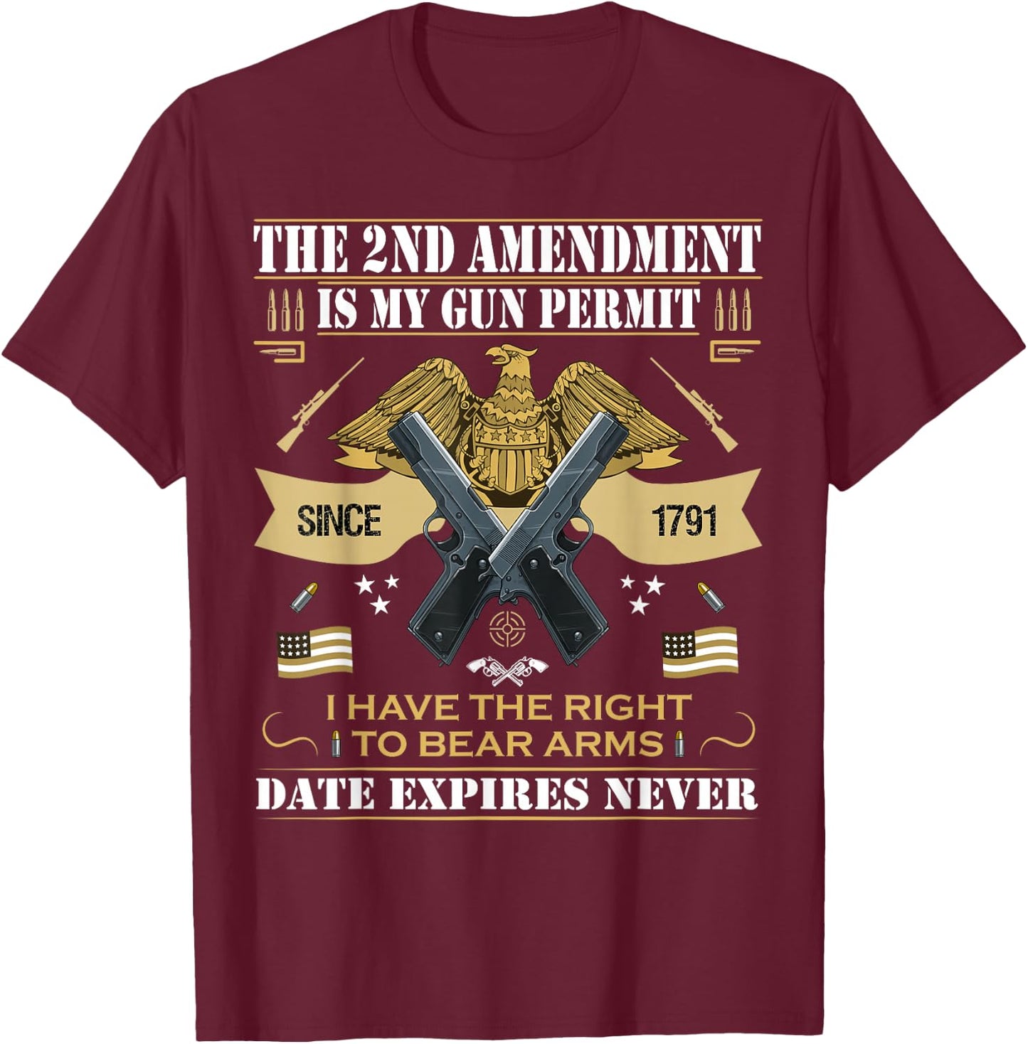 Pro Gun Second Amendment is My Gun Permit USA American Flag T-Shirt - T-Shirt | Maroon
