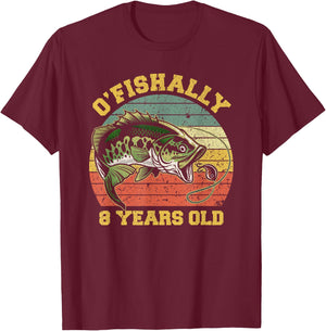 O'Fishally 8 Years Old Fishing Birthday Theme Party 8th T-Shirt - T-Shirt | Maroon