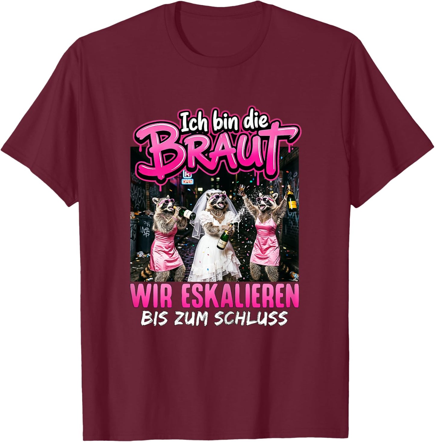 JGA Braut Junggesellenabschied Frauen Polterabend T-Shirt - T-Shirt | Maroon