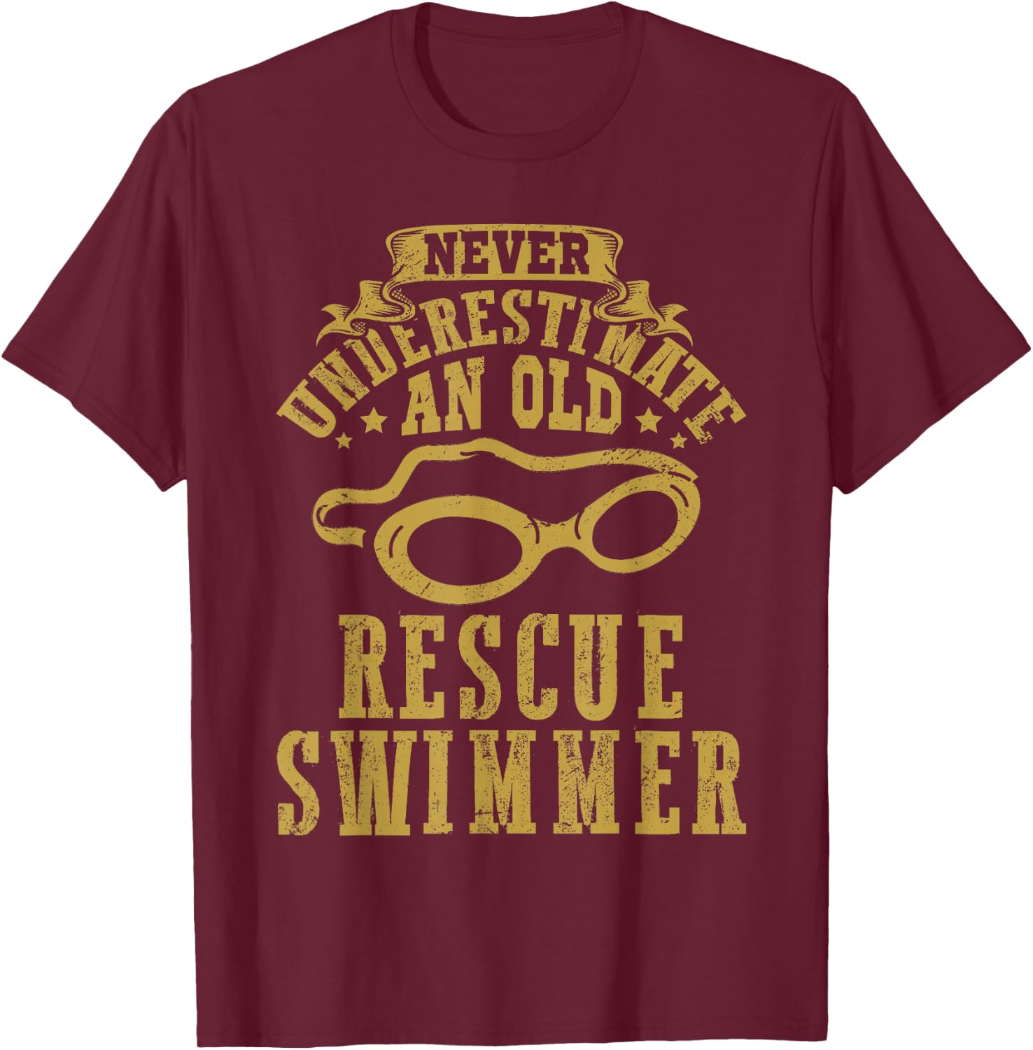 Never underestimate an old Rescue Swimmer Search Coast Guard T-Shirt - T-Shirt | Maroon