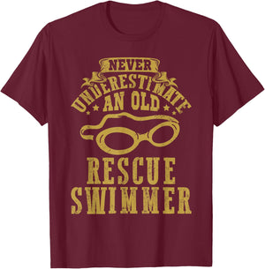 Never underestimate an old Rescue Swimmer Search Coast Guard T-Shirt - T-Shirt | Maroon