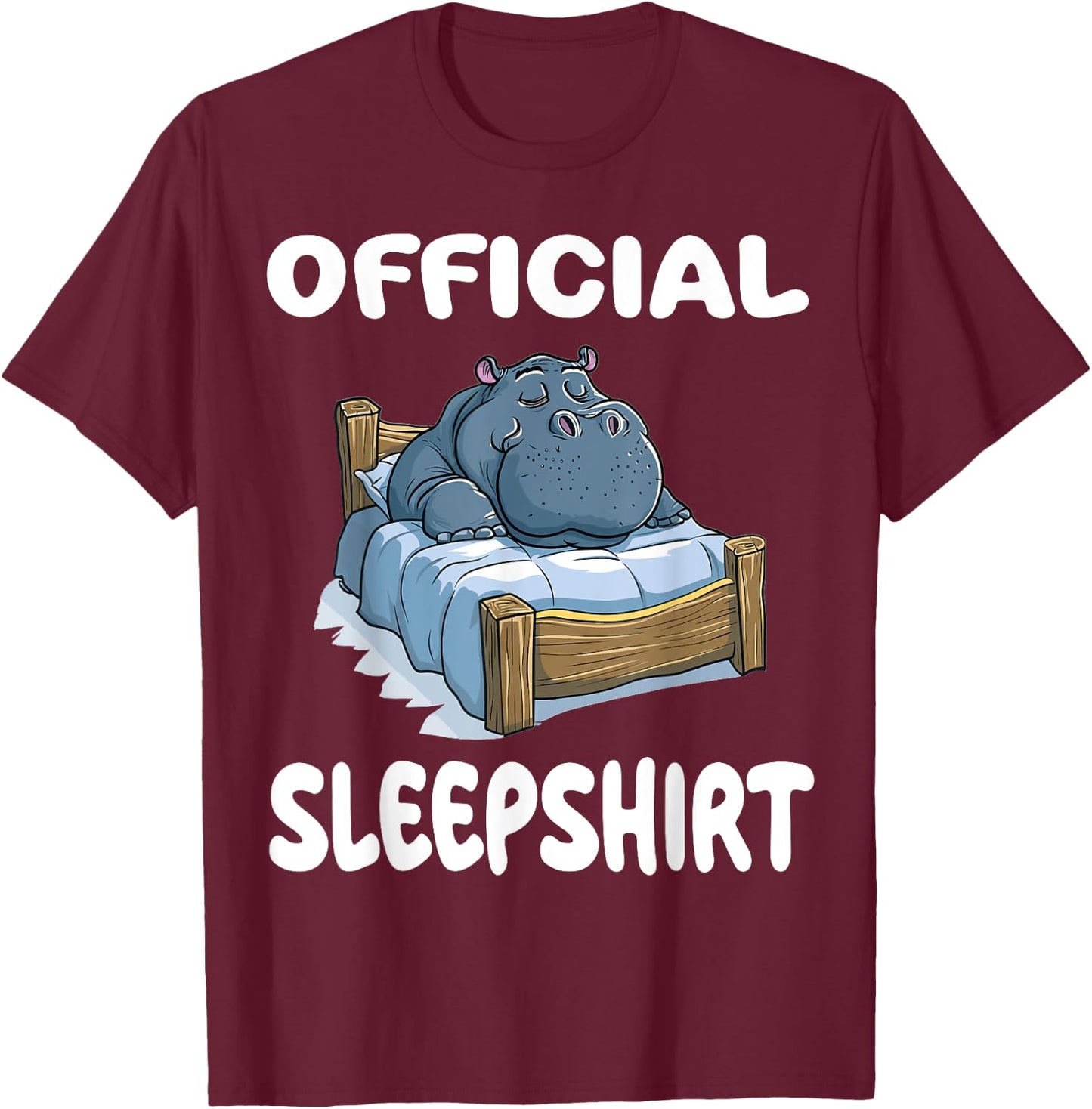 Hippopotamus Hippo Animal Official Sleepshirt Pajamas T-Shirt - T-Shirt | Maroon