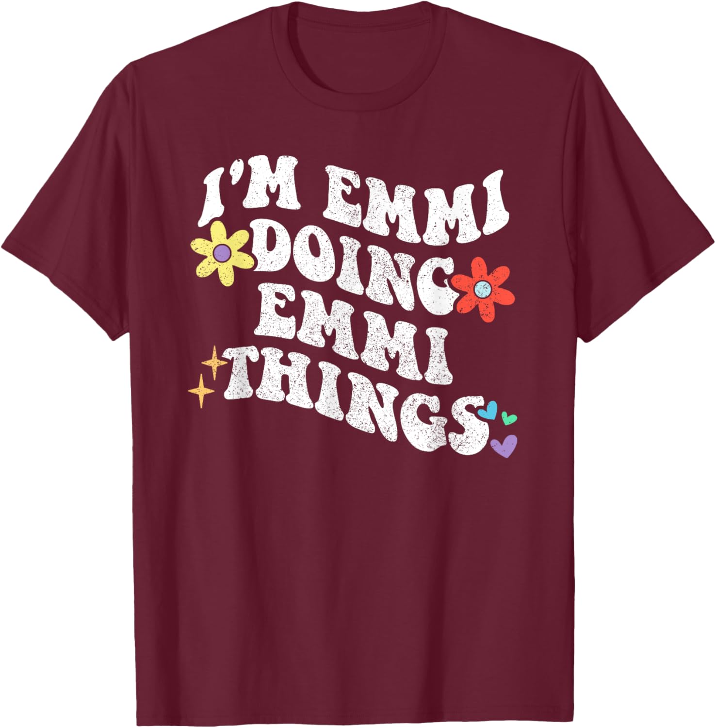 Retro Groovy Im EMMI Doing EMMI Things Funny Mother's Day T-Shirt - T-Shirt | Maroon