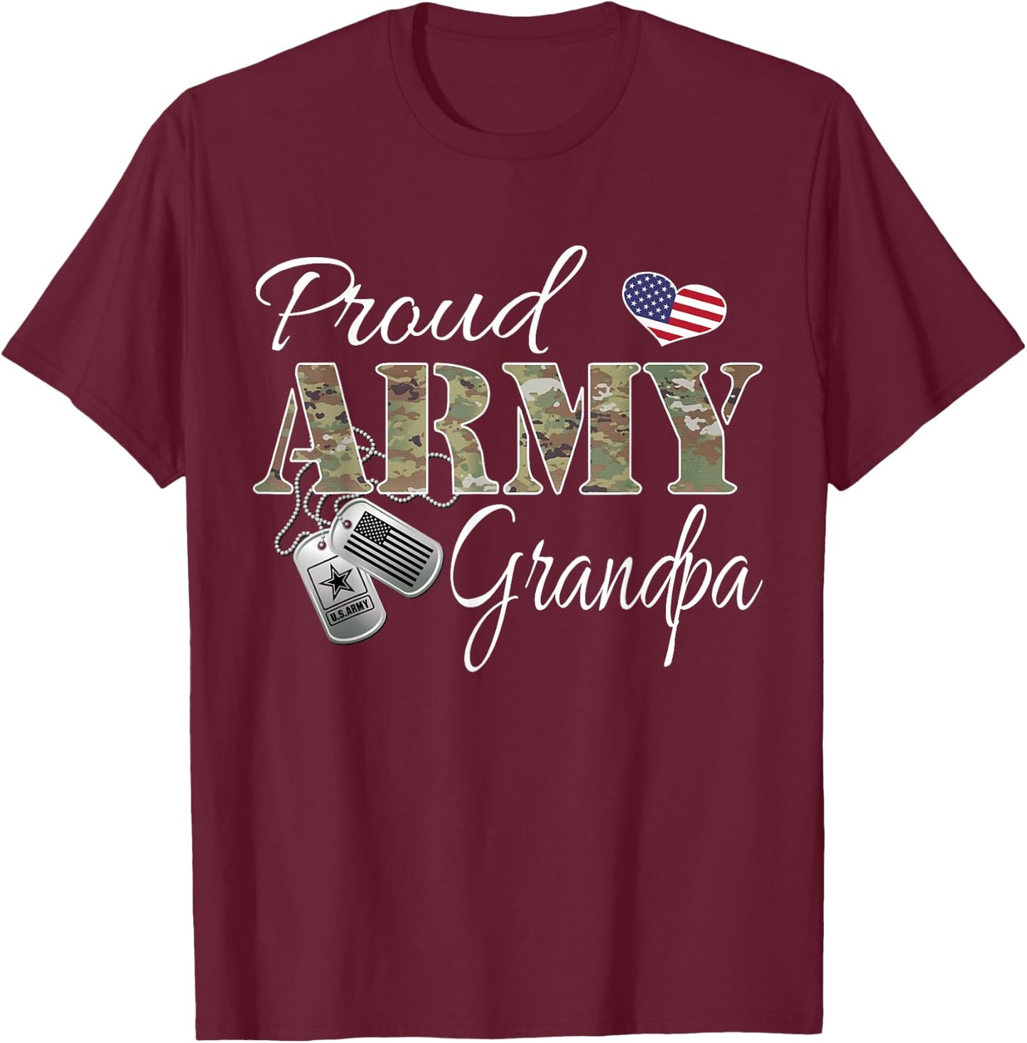 Proud Army Grandpa with Army Dog Tag US Flag Men Women T-Shirt - T-Shirt | Maroon