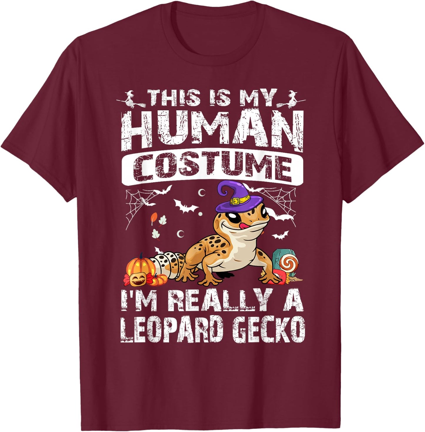 This Is My Human Costume I'm Really A Leopard Gecko T-Shirt - T-Shirt | Maroon