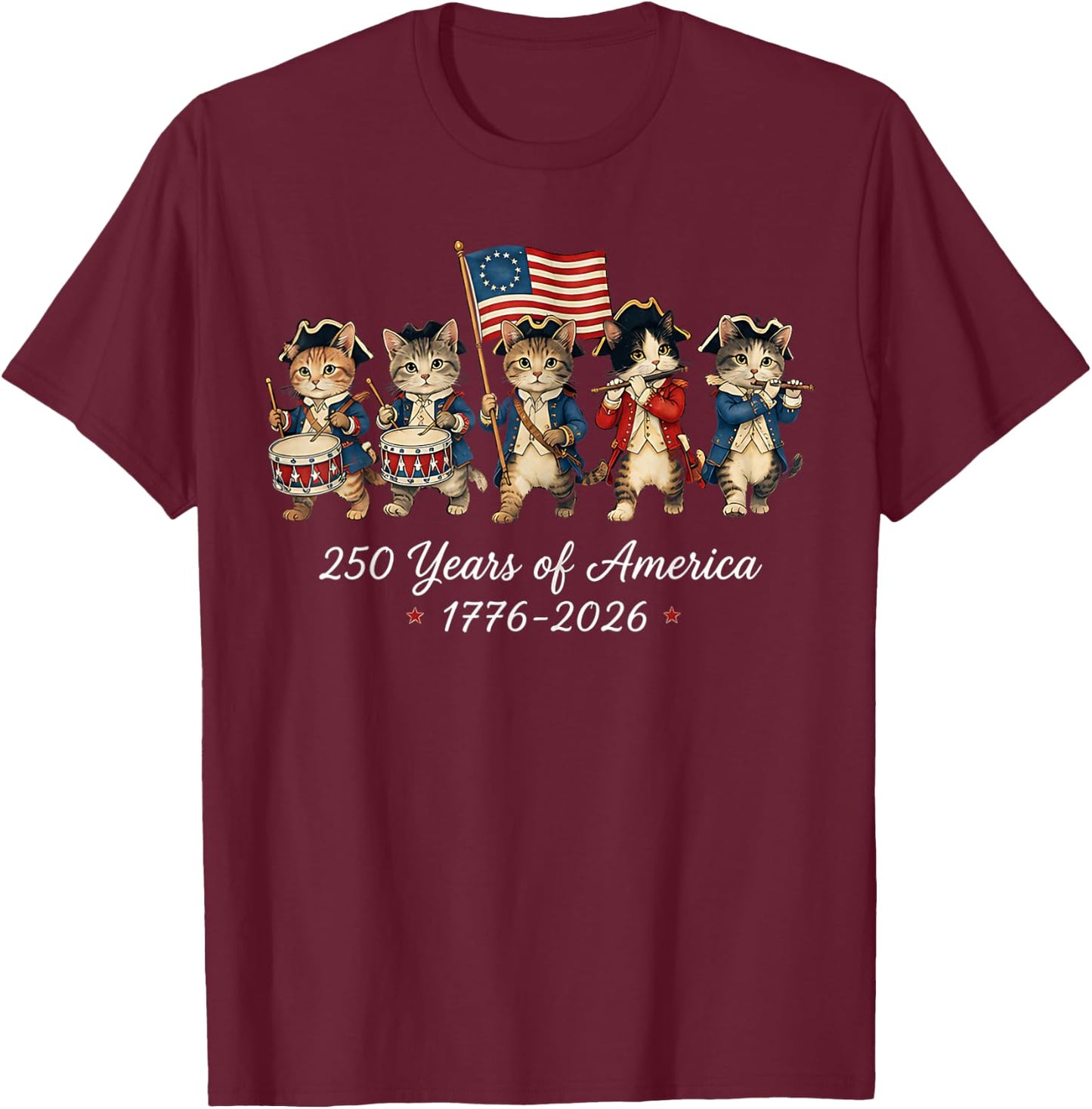 250 Years of America Cats Patriotic Cat Lover T-Shirt - T-Shirt | Maroon