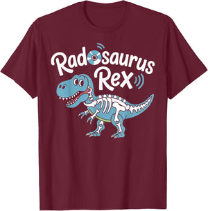 Radosaurus TRex Radiology Technician Radiology Radiologist T-Shirt - T-Shirt | Maroon