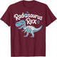 Radosaurus TRex Radiology Technician Radiology Radiologist T-Shirt - T-Shirt | Maroon