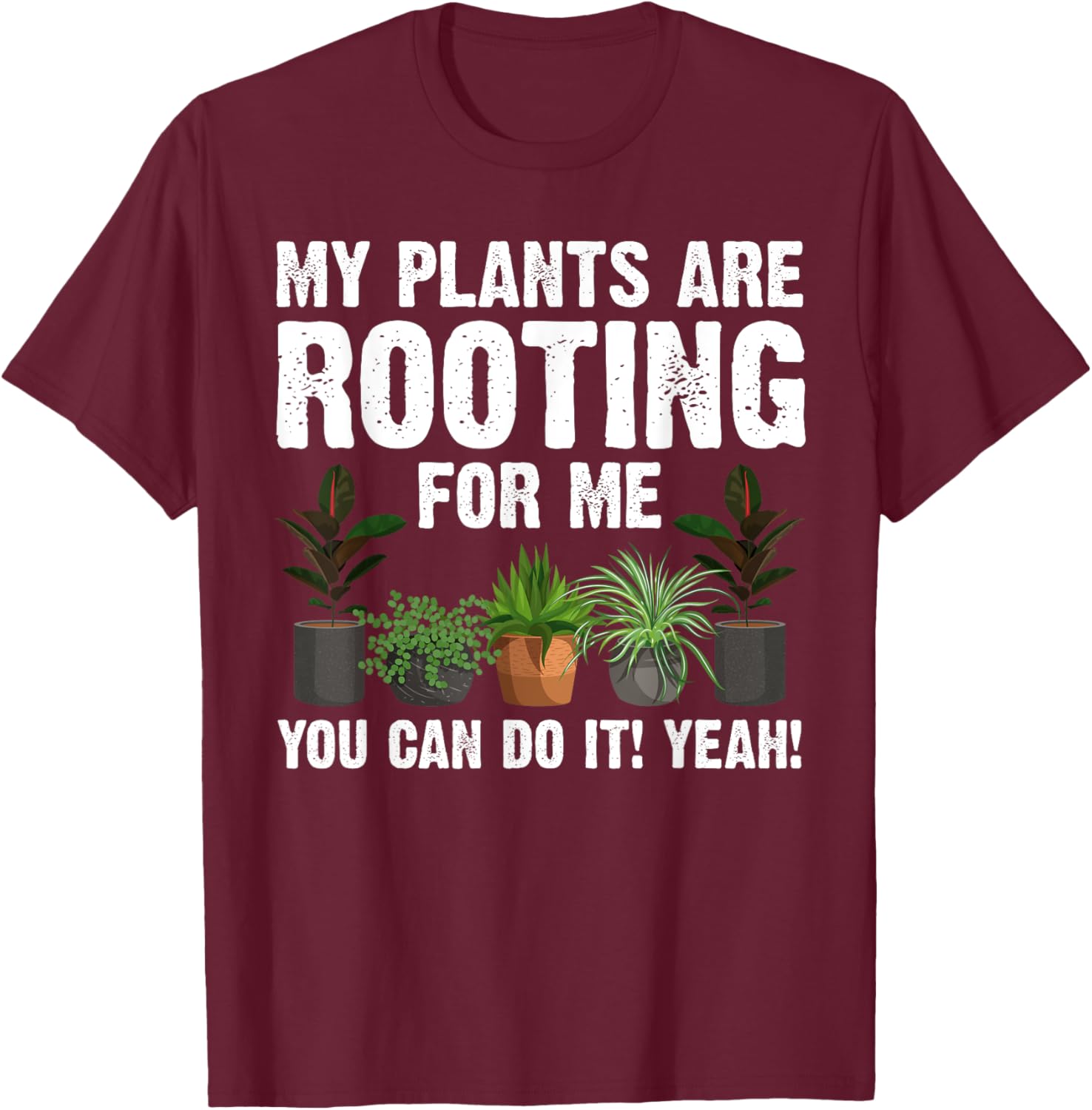 Funny Gardening Design Women Gardener Plant Lover T-Shirt - T-Shirt | Maroon