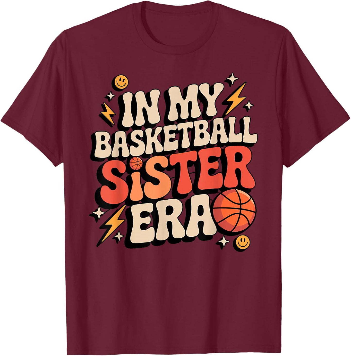 Groovy I My Basketball Sister Era Brother Player Hoops Fan T-Shirt - T-Shirt | Maroon